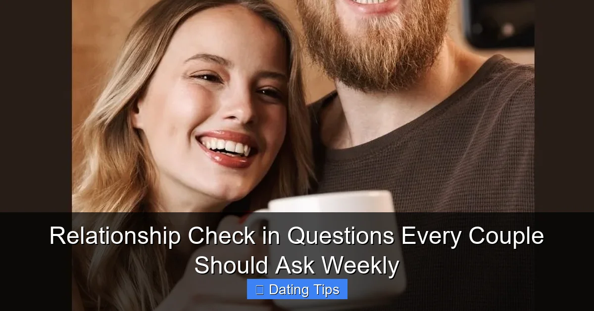 Relationship Check in Questions Every Couple Should Ask Weekly