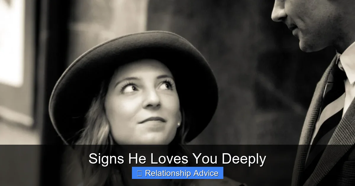 Signs He Loves You Deeply