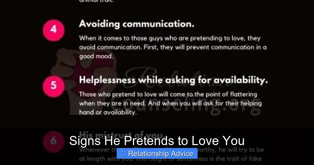 Signs He Pretends to Love You