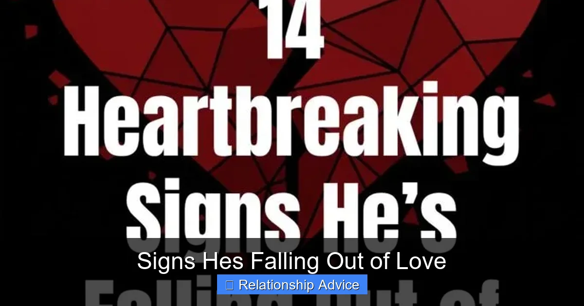 Signs Hes Falling Out of Love