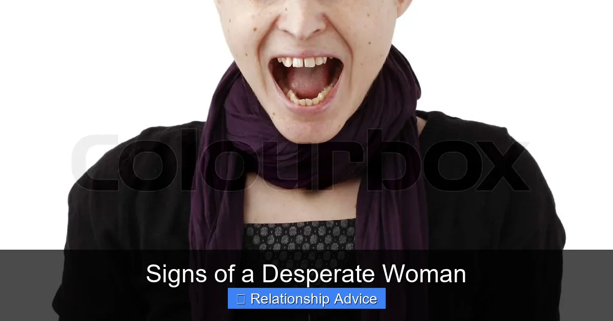 Signs of a Desperate Woman