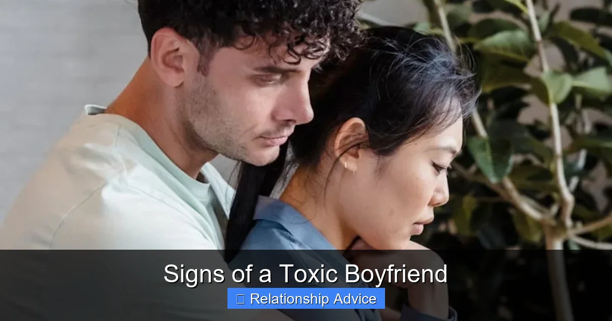 Signs of a Toxic Boyfriend