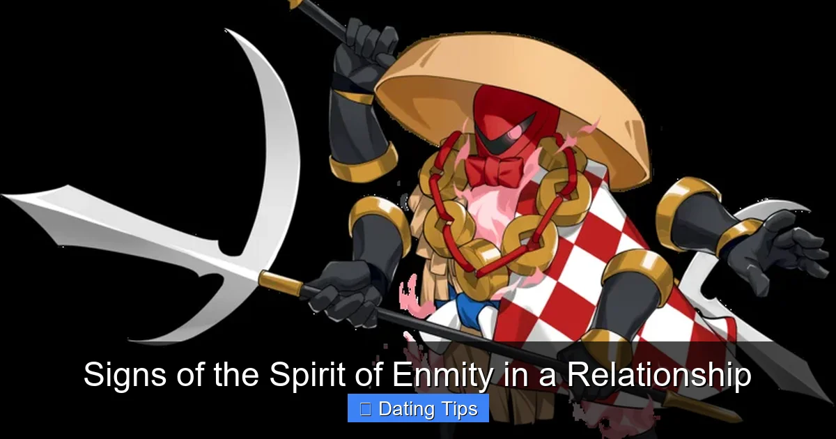 Signs of the Spirit of Enmity in a Relationship
