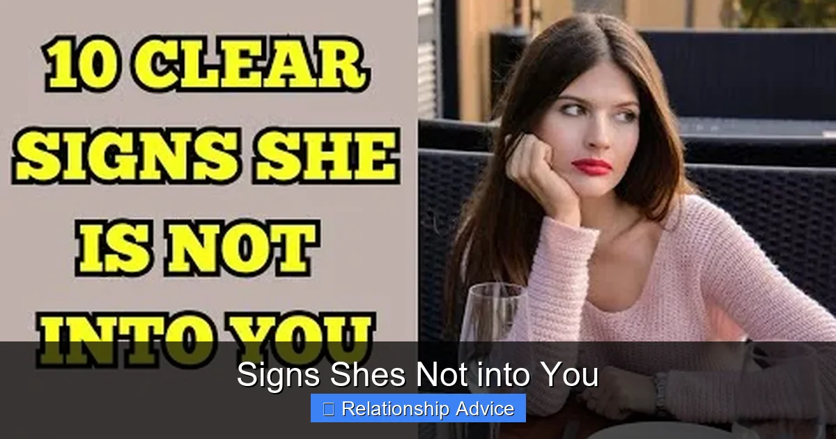 Signs Shes Not into You