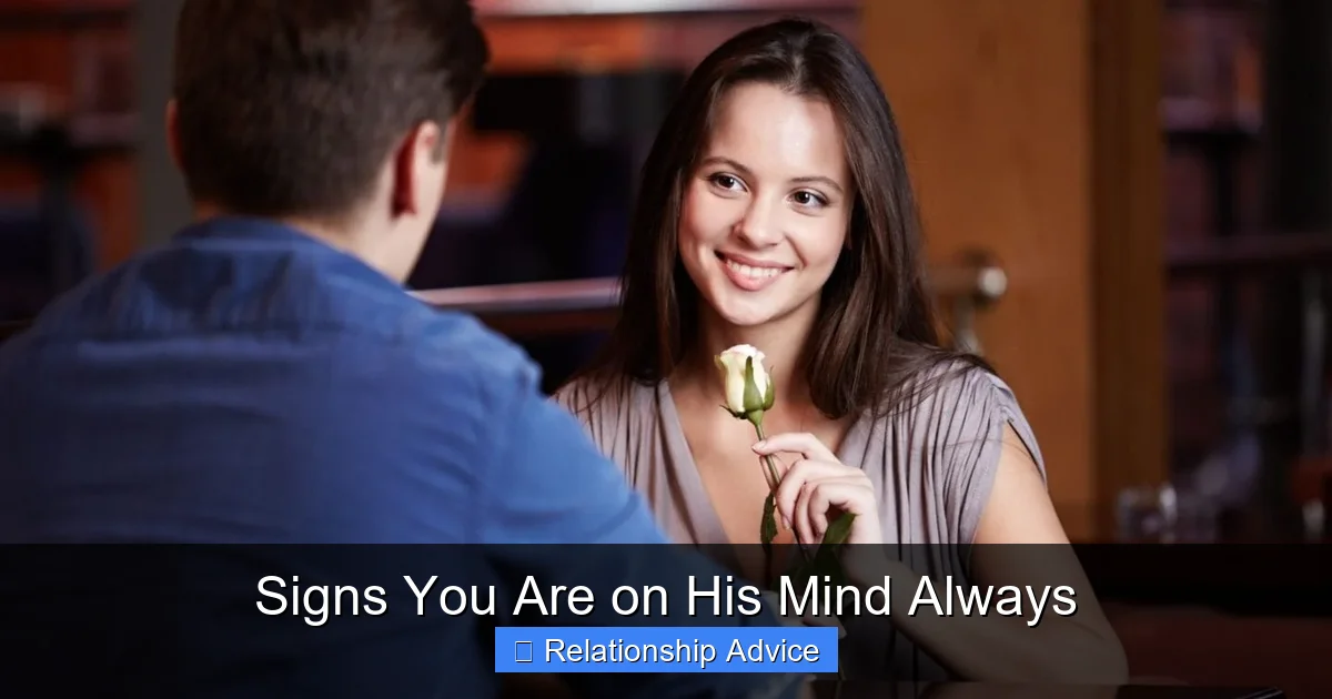 Signs You Are on His Mind Always