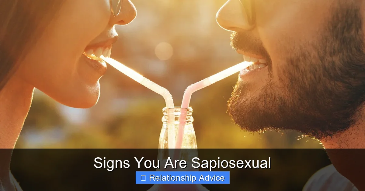 Signs You Are Sapiosexual
