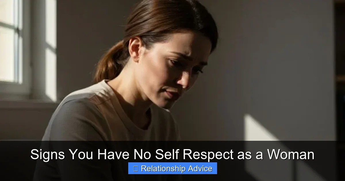 Signs You Have No Self Respect as a Woman