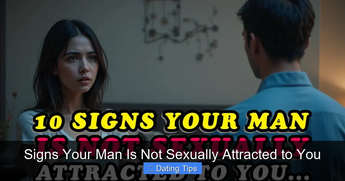 Signs Your Man Is Not Sexually Attracted to You