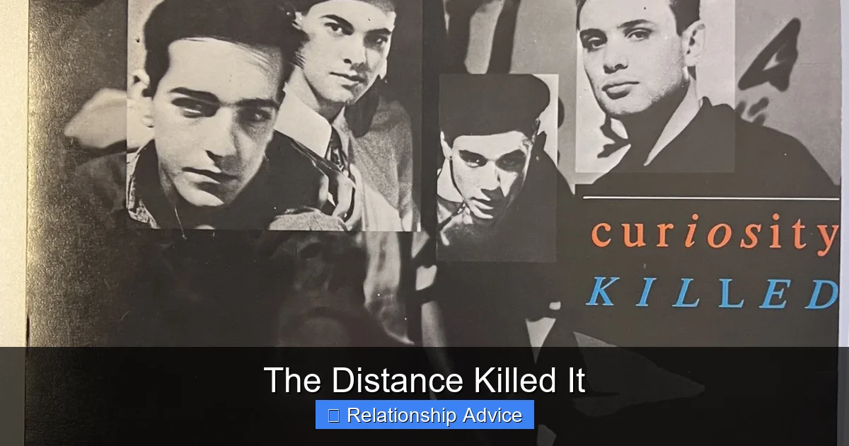 The Distance Killed It