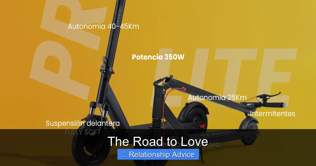 The Road to Love