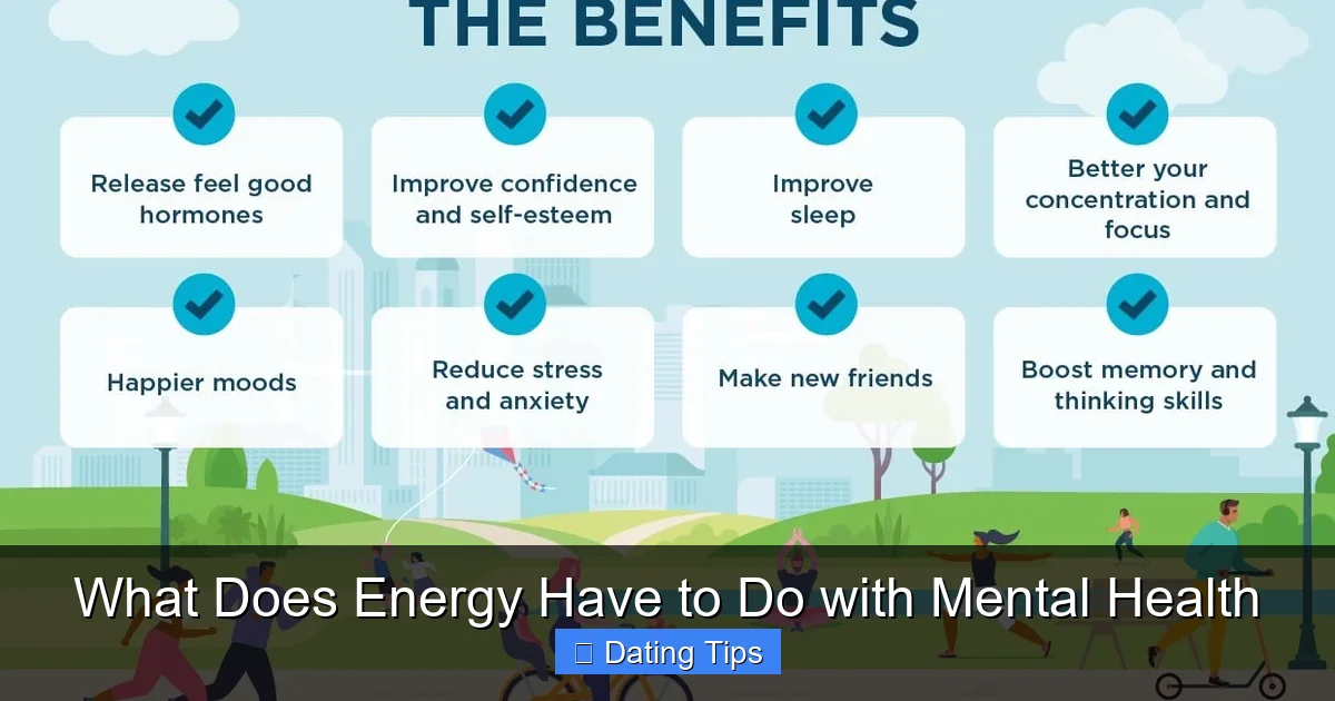 What Does Energy Have to Do with Mental Health