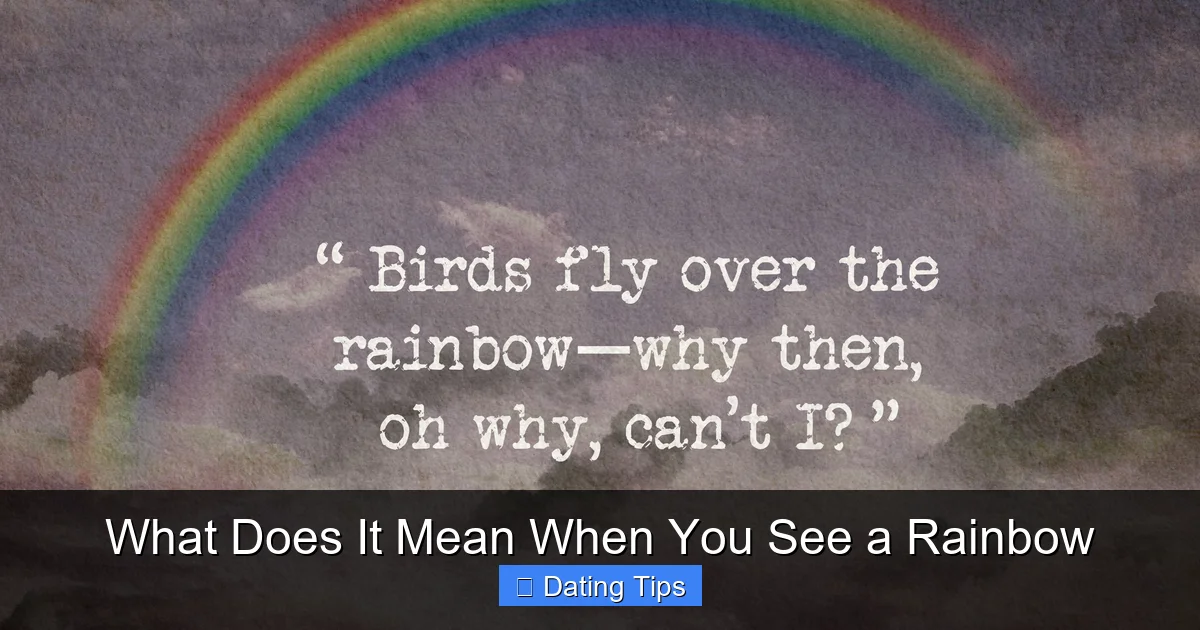 What Does It Mean When You See a Rainbow