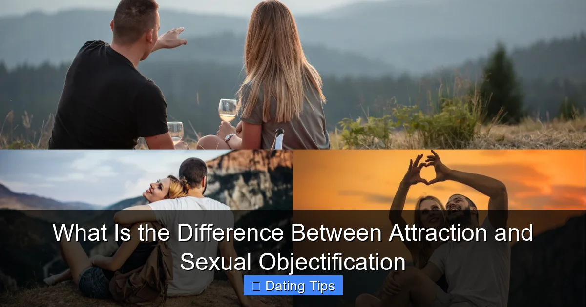What Is the Difference Between Attraction and Sexual Objectification