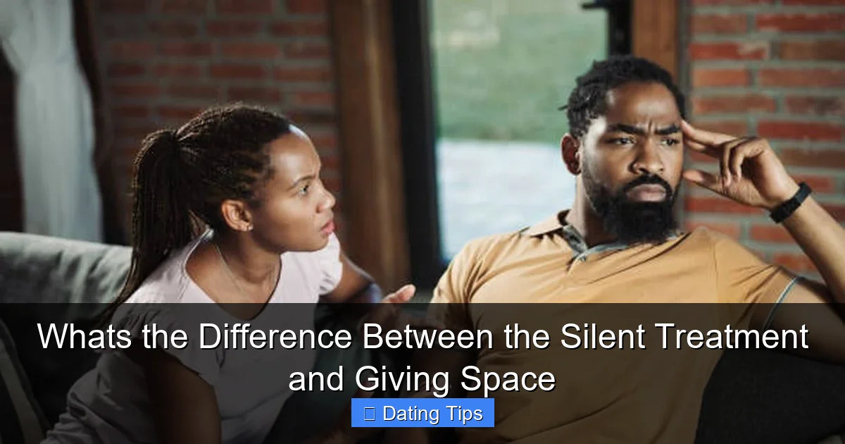 Whats the Difference Between the Silent Treatment and Giving Space