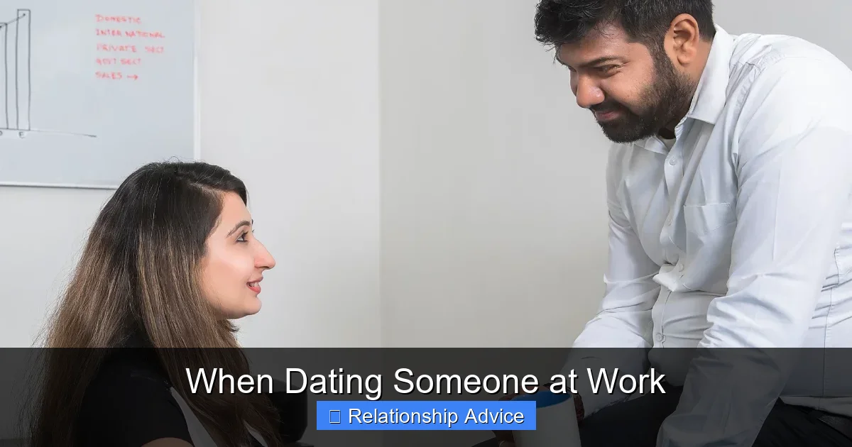 When Dating Someone at Work
