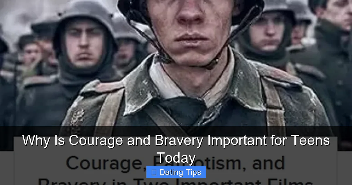 Why Is Courage and Bravery Important for Teens Today