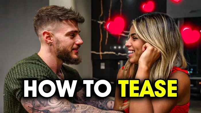 How to Tease a Girl