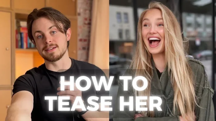 How to Tease a Girl