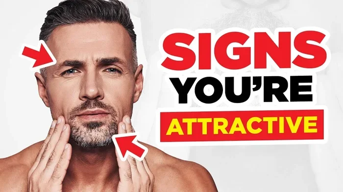 How to Tell If You Are Attractive