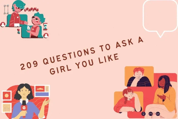 Questions to Ask a Girl You Like