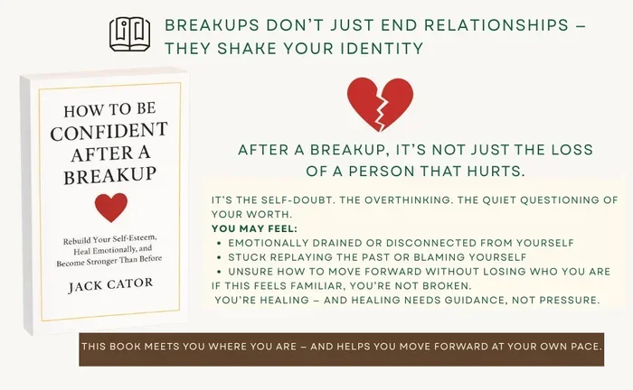 Rebuilding Self Esteem After a Breakup