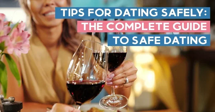 Safe Dating Tips for Women