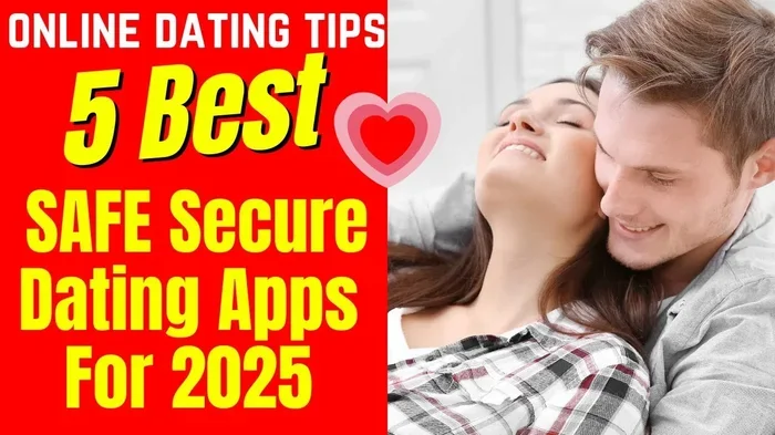 Safest Dating Sites for Secure Online Connections