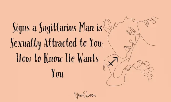 Signs a Man Is Sexually Attracted to You