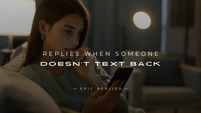 Things to Do When She Doesnt Text Back