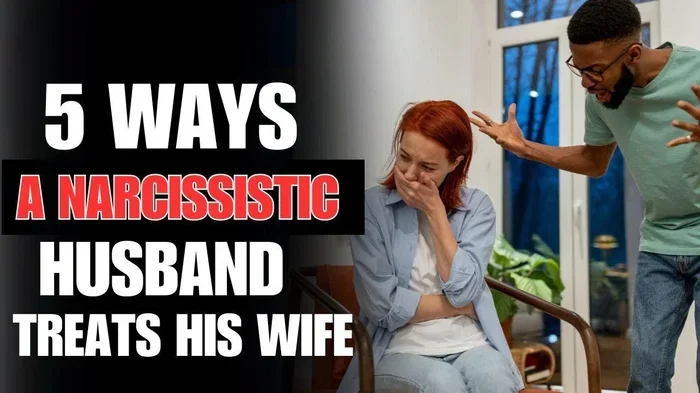 Signs of a Narcissist Husband