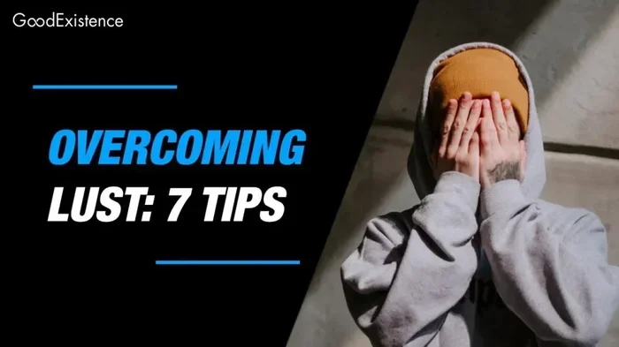 How to Overcome Lust