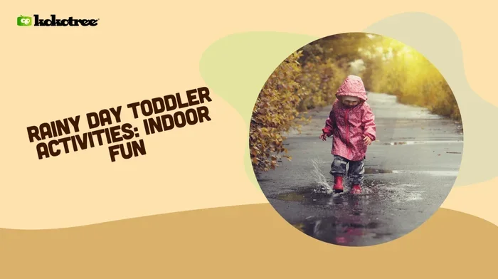 Rainy Day Activities for Kids