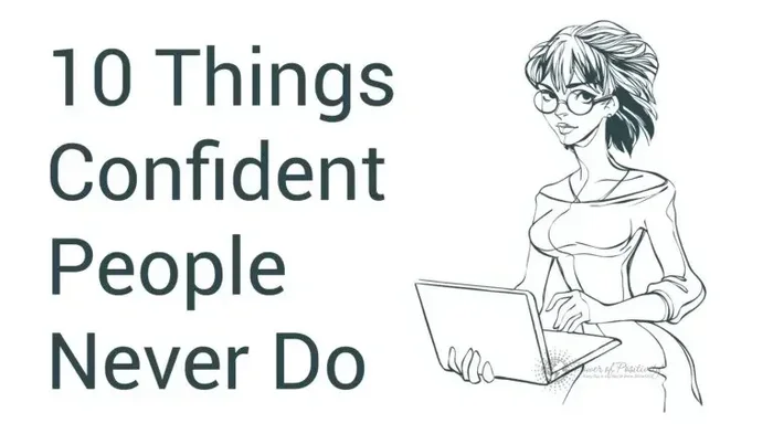 10 Things Confident People Never Do When Making A First Impression